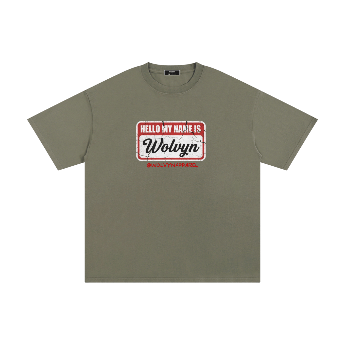 Wolvyn My Name Is Unisex Pure Cotton T-Shirt - Wolvyn Apparel